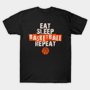 Eat, Sleep, Basketball, Repeat T-Shirt